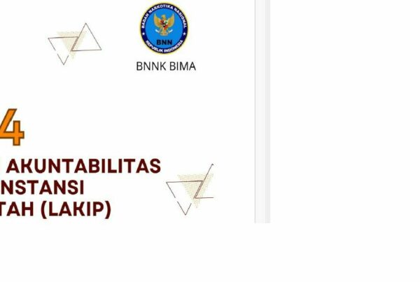 LAKIP BNN KABUPATEN BIMA TA. 2024 LAKIP BNN KABUPATEN BIMA TA. 2024