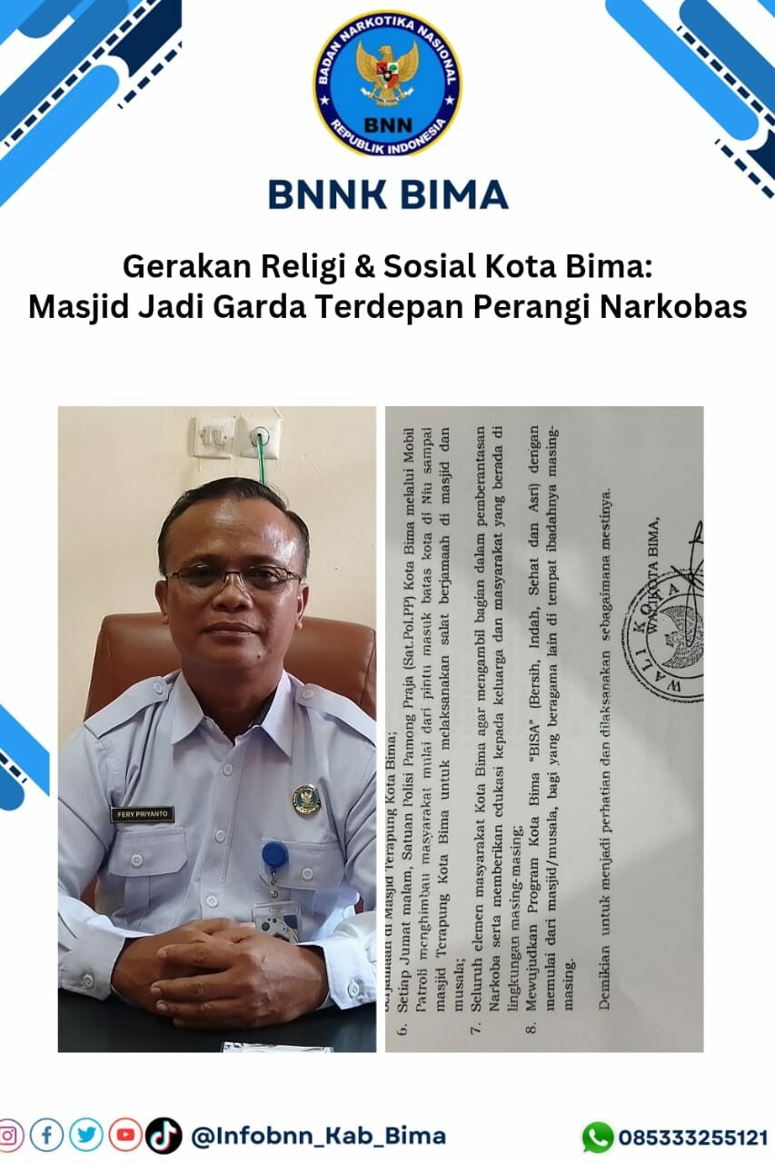 "Gerakan Religi & Sosial Kota Bima: Masjid Jadi Garda Terdepan Perangi Narkoba" “Gerakan Religi & Sosial Kota Bima: Masjid Jadi Garda Terdepan Perangi Narkoba”